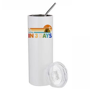 A Lot Can Happen In 3 Days Easter Jesus Stainless Steel Tumbler