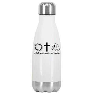 A Lot Can Happen In 3 Days Jesus Cross Christian Easter Day Stainless Steel Insulated Water Bottle