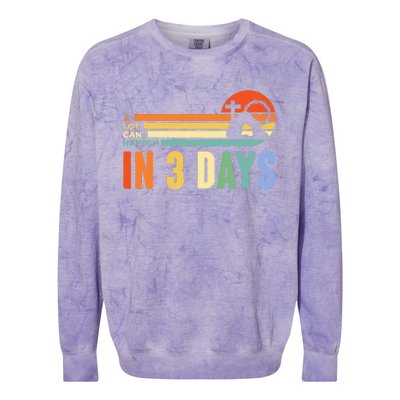 A Lot Can Happen In 3 Days Retro Vintage Sunset Colorblast Crewneck Sweatshirt