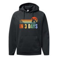 A Lot Can Happen In 3 Days Retro Vintage Sunset Performance Fleece Hoodie