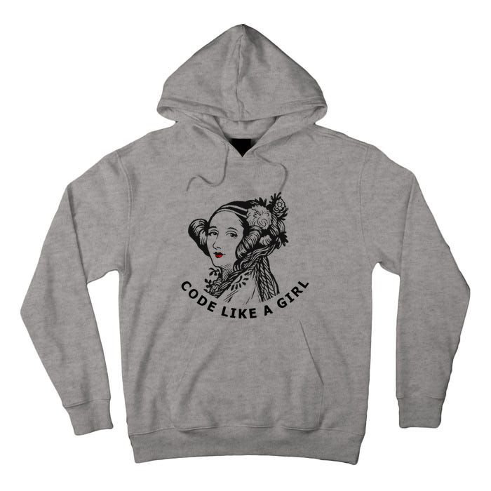 Ada Lovelace Code Like A Girl Tall Hoodie