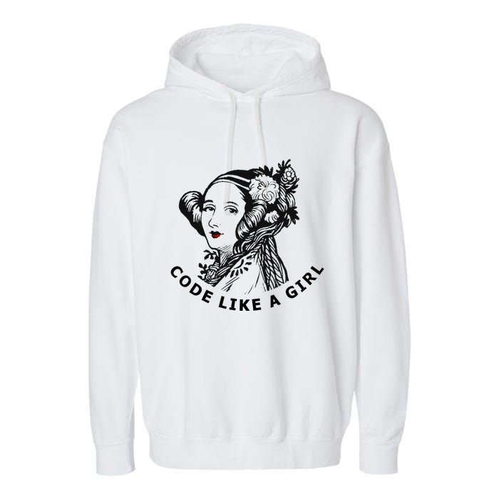 Ada Lovelace Code Like A Girl Garment-Dyed Fleece Hoodie