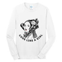 Ada Lovelace Code Like A Girl Tall Long Sleeve T-Shirt