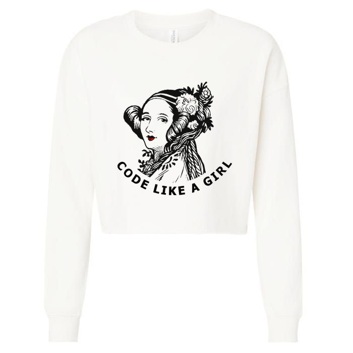Ada Lovelace Code Like A Girl Cropped Pullover Crew