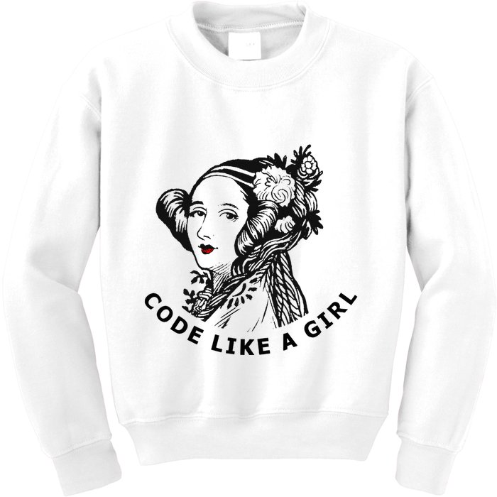 Ada Lovelace Code Like A Girl Kids Sweatshirt