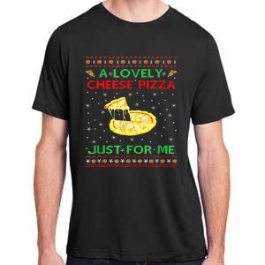 A Lovely Cheese Pizza Alone Funny Kevin X Mas Home Adult ChromaSoft Performance T-Shirt