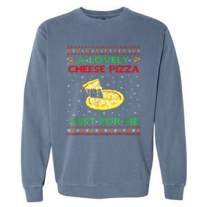 A Lovely Cheese Pizza Alone Funny Kevin X Mas Home Garment-Dyed Sweatshirt