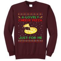 A Lovely Cheese Pizza Alone Funny Kevin X Mas Home Tall Sweatshirt