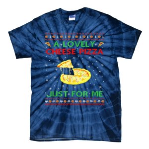 A Lovely Cheese Pizza Alone Funny Kevin X Mas Home Tie-Dye T-Shirt