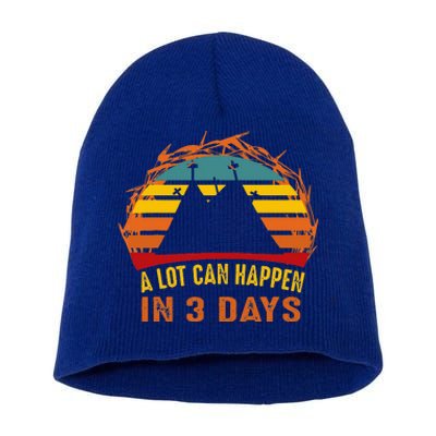 A Lot Can Happen In 3 Days Christian Easter Good Friday Short Acrylic Beanie