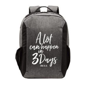 A Lot Can Happen In 3 Days He Is Risen Funny Gift Easter Church Great Gift Vector Backpack