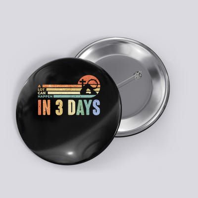 A Lot Can Happen In 3 Days Easter Jesus Design Button
