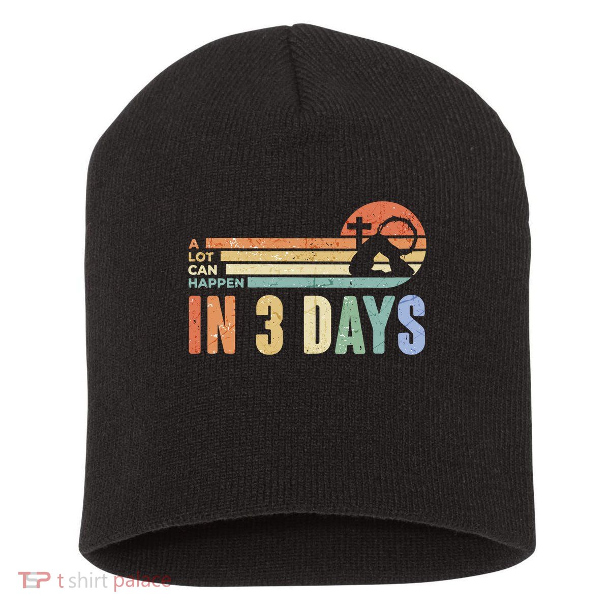 A Lot Can Happen In 3 Days Easter Jesus Design Short Acrylic Beanie
