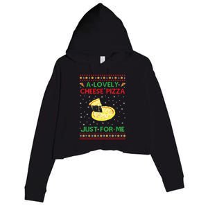 A Lovely Cheese Pizza Funny Kevin Xmas Crop Fleece Hoodie