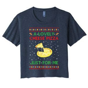 A Lovely Cheese Pizza Funny Kevin Xmas Women's Crop Top Tee