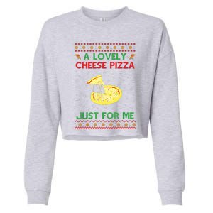 A Lovely Cheese Pizza Funny Kevin Xmas Cropped Pullover Crew