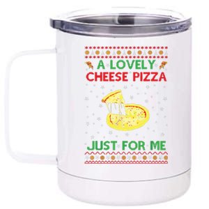 A Lovely Cheese Pizza Funny Kevin Xmas 12 oz Stainless Steel Tumbler Cup