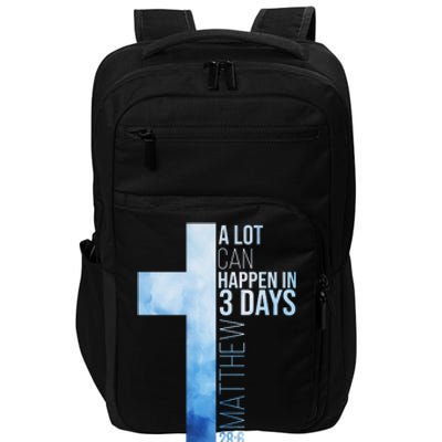 A Lot Can Happen In 3 Days Easter Cross Christianity Impact Tech Backpack