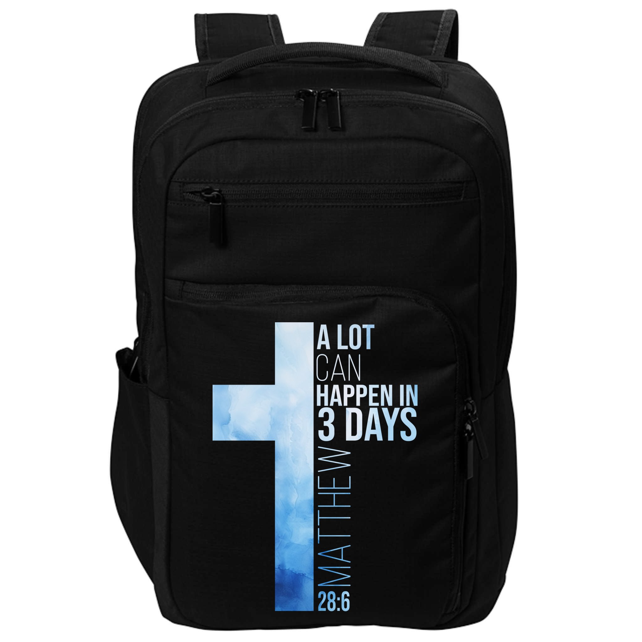 A Lot Can Happen In 3 Days Easter Cross Christianity Impact Tech Backpack