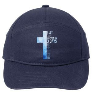 A Lot Can Happen In 3 Days Easter Cross Christianity 7-Panel Snapback Hat