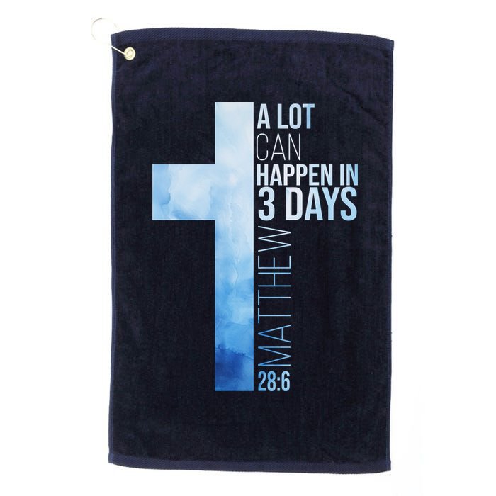 A Lot Can Happen In 3 Days Easter Cross Christianity Golf Towel