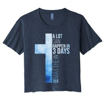 A Lot Can Happen In 3 Days Easter Cross Christianity Crop Top
