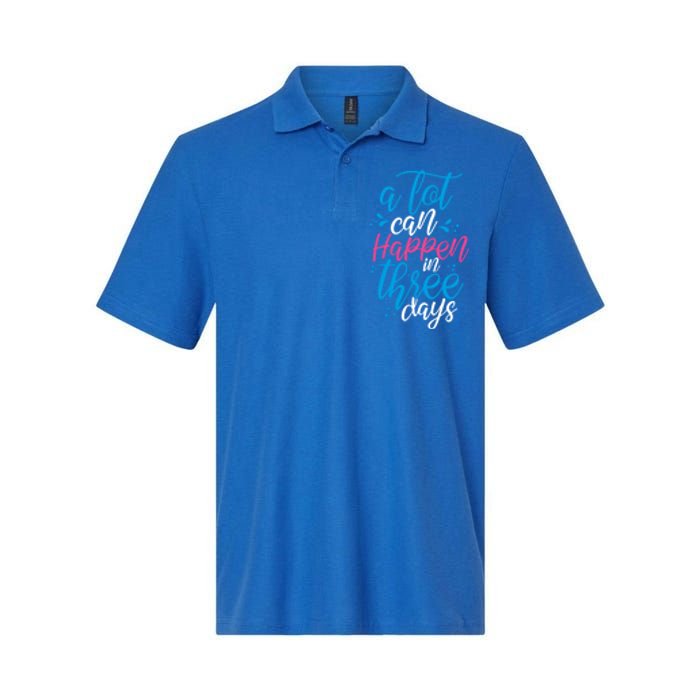 A Lot Can Happen In Three Days Easter Jesus Christian Attire Cute Gift Softstyle Adult Sport Polo