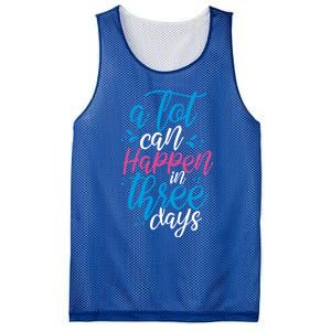 A Lot Can Happen In Three Days Easter Jesus Christian Attire Cute Gift Mesh Reversible Basketball Jersey Tank