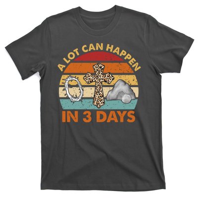 A Lot Can Happen In 3 Days Easter Retro Sunset T-Shirt