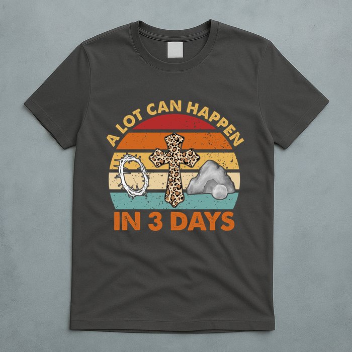 A Lot Can Happen In 3 Days Easter Retro Sunset T-Shirt