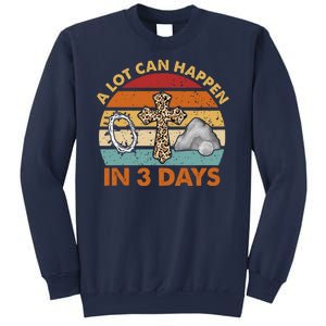 A Lot Can Happen In 3 Days Easter Retro Sunset Sweatshirt