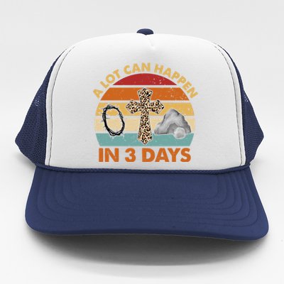 A Lot Can Happen In 3 Days Easter Retro Sunset Trucker Hat