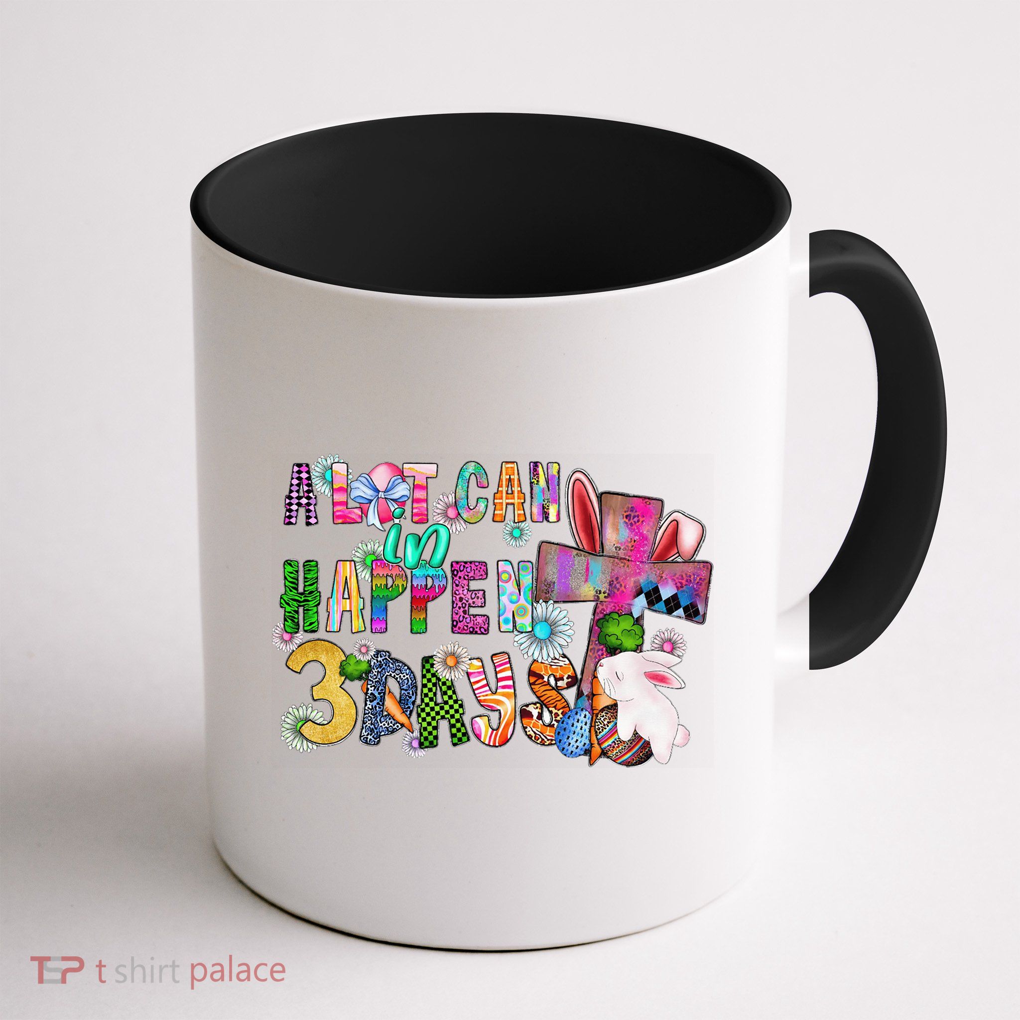 A Lot Can Happen In 3 Days Easter Religious Mug
