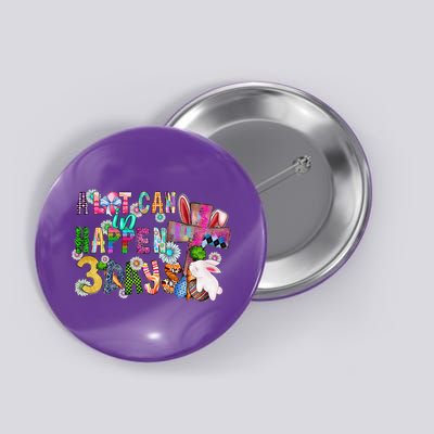 A Lot Can Happen In 3 Days Easter Religious Button