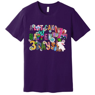 A Lot Can Happen In 3 Days Easter Religious Premium T-Shirt