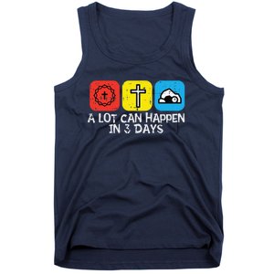 A Lot Can Happen In 3 Days Easter Christians Women Tank Top