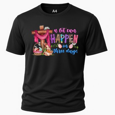 A Lot Can Happen In 3 Days Easter Religious Cooling Performance Crew T-Shirt