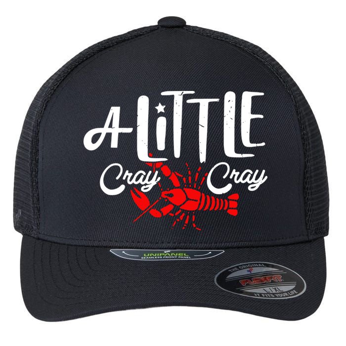 A Little Cray Crawfish Boils Flexfit Unipanel Trucker Cap