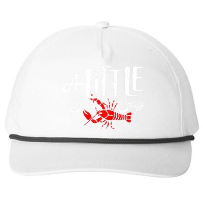 A Little Cray Crawfish Boils Snapback Five-Panel Rope Hat