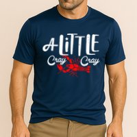 A Little Cray Crawfish Boils Performance Shirt