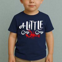 A Little Cray Crawfish Boils Toddler T-Shirt