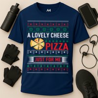 A Lovely Cheese Pizza Just For Me Ugly Christmas Cooling Performance Crew T-Shirt