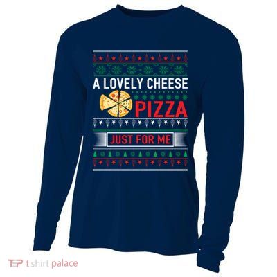 A Lovely Cheese Pizza Just For Me Ugly Christmas Cooling Performance Long Sleeve Crew