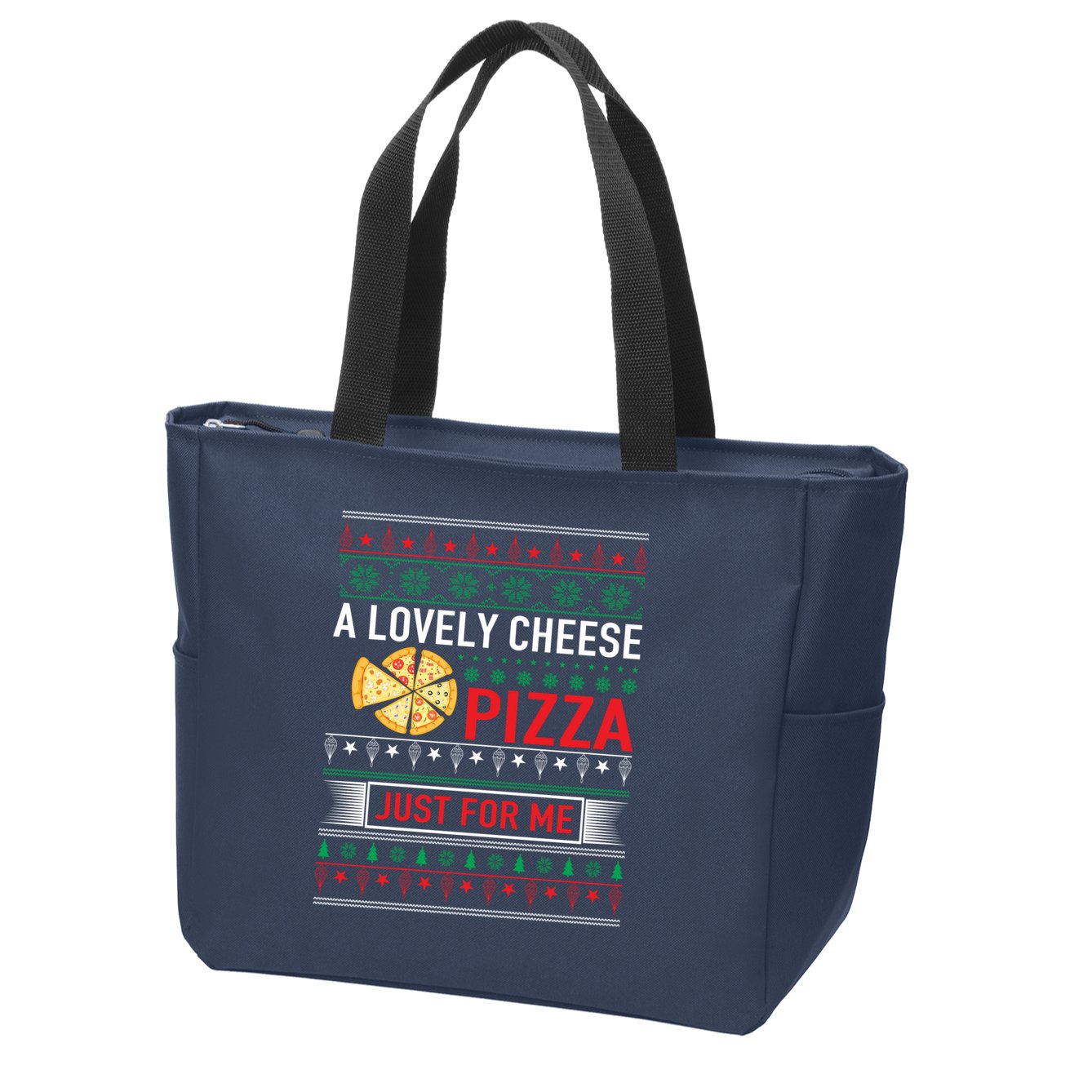 A Lovely Cheese Pizza Just For Me Ugly Christmas Zip Tote Bag