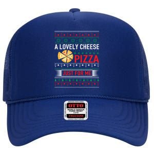 A Lovely Cheese Pizza Just For Me Ugly Christmas High Crown Mesh Back Trucker Hat