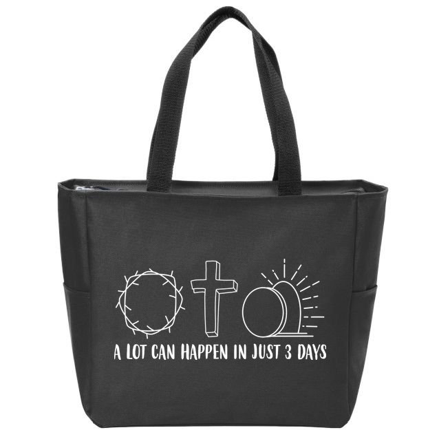 A Lot Can Happen In Just 3 Days Jesus Easter Zip Tote Bag