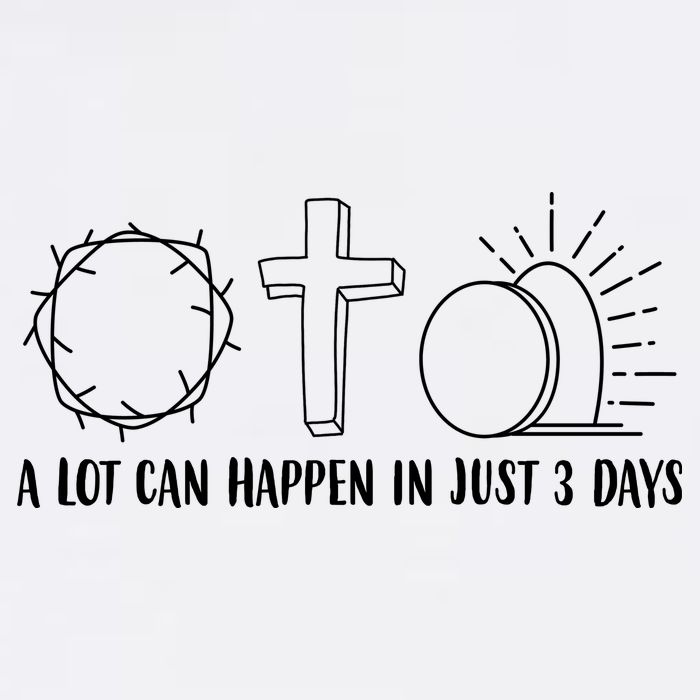 A Lot Can Happen In Just 3 Days Jesus Easter T-Shirt