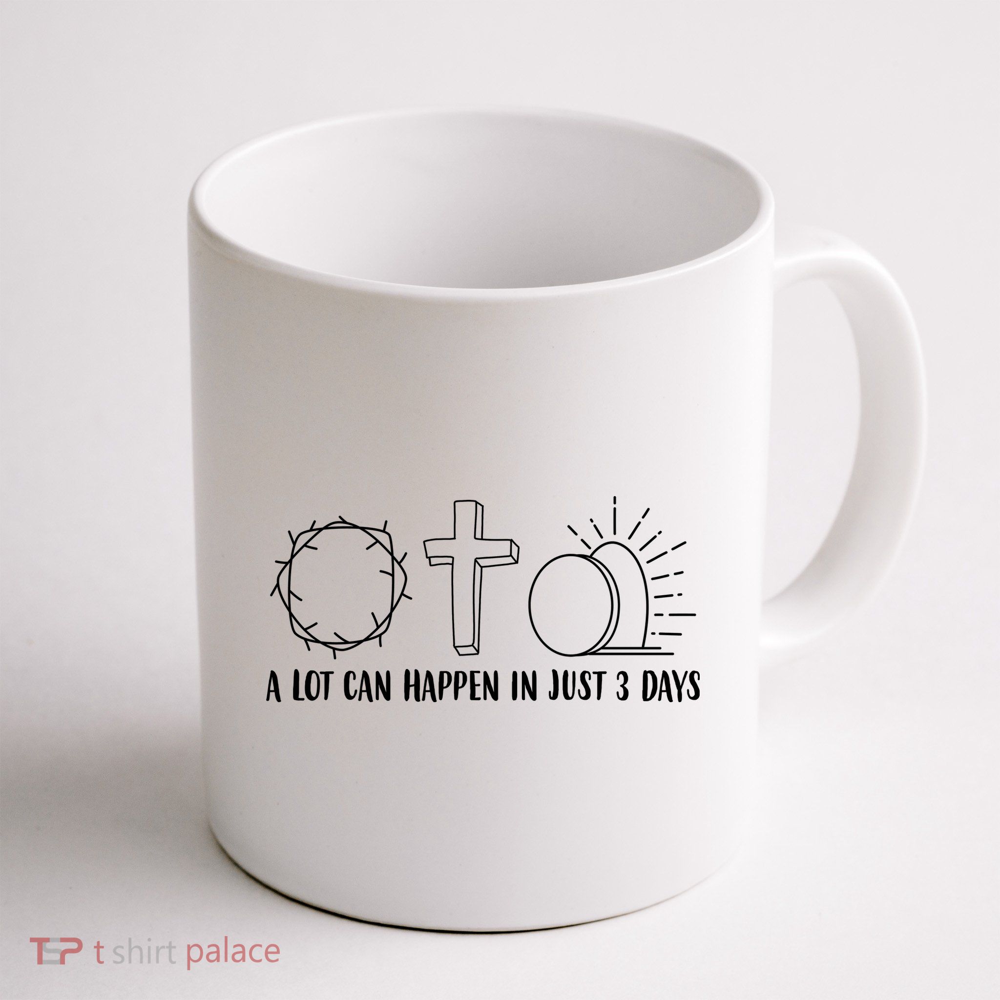 A Lot Can Happen In Just 3 Days Jesus Easter Mug