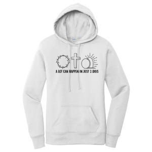 A Lot Can Happen In Just 3 Days Jesus Easter Women's Pullover Hoodie