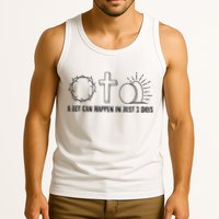 A Lot Can Happen In Just 3 Days Jesus Easter Tank Top